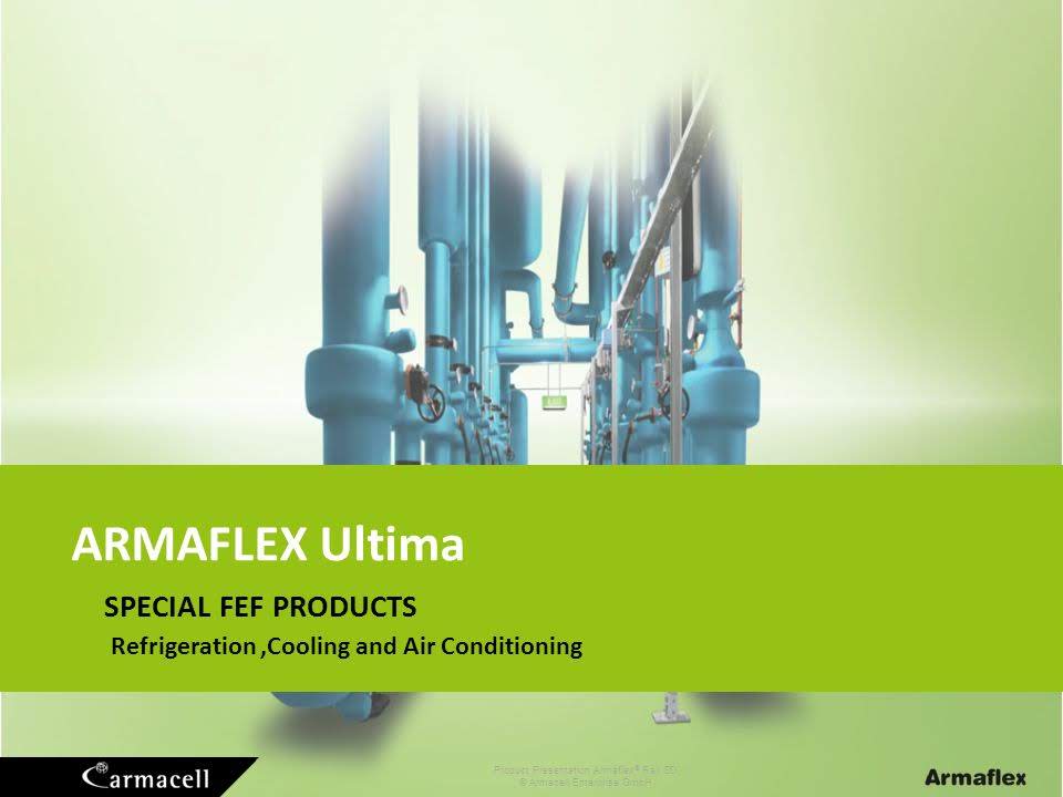 ArmaFlex Ultima Self-Seal Pipe Insulation Low Smoke B(L)-s1,d0 - Pipelagging.com